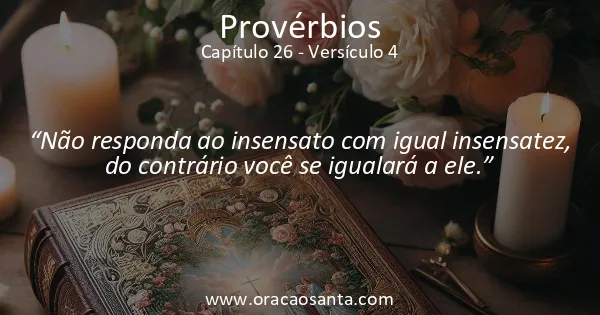 Provérbios 26:4