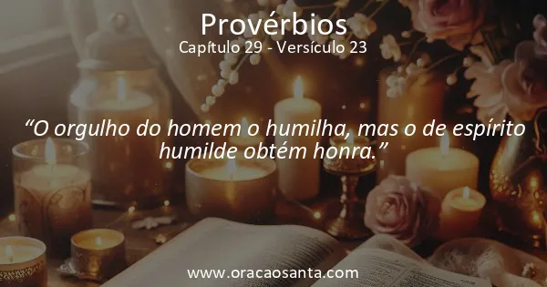Provérbios 29:23