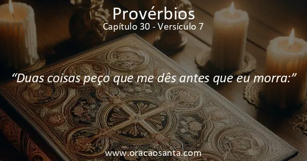 Provérbios 30:7
