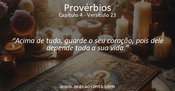 Provérbios 4:23