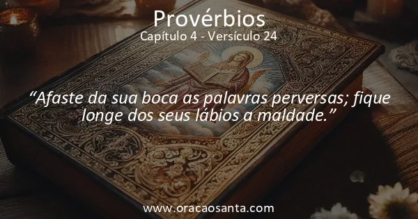 Provérbios 4:24
