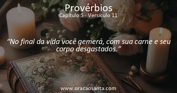 Provérbios 5:11