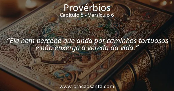 Provérbios 5:6