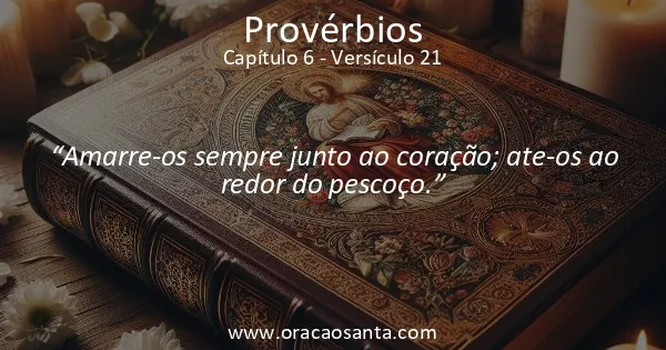 Provérbios 6:21