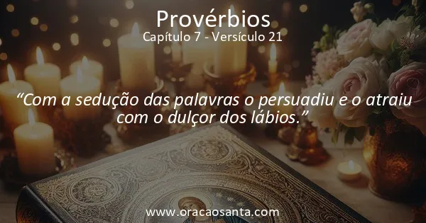 Provérbios 7:21
