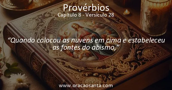 Provérbios 8:28