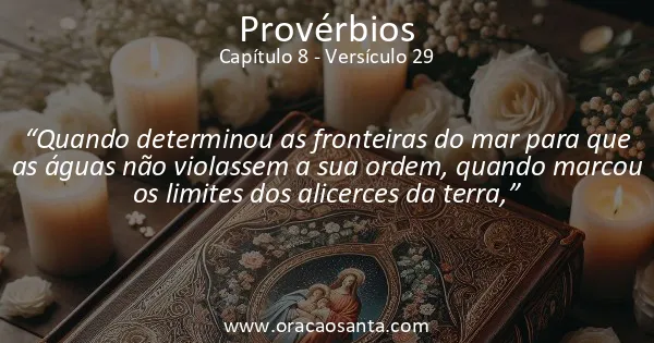 Provérbios 8:29