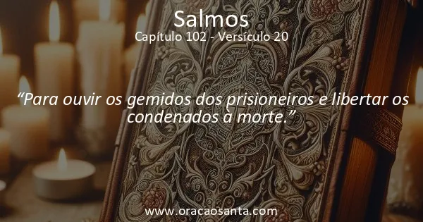 Salmos 102:20