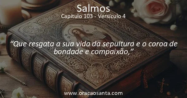 Salmos 103:4