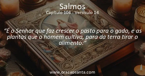 Salmos 104:14