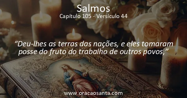 Salmos 105:44