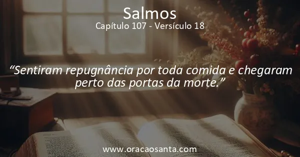 Salmos 107:18