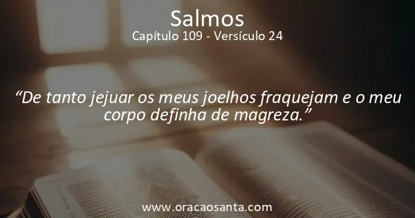 Salmos 109:24