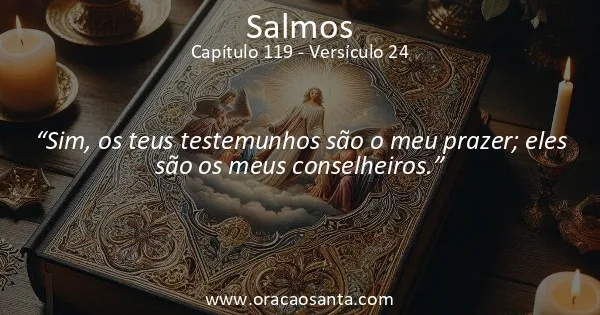 Salmos 119:24