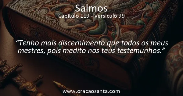 Salmos 119:99