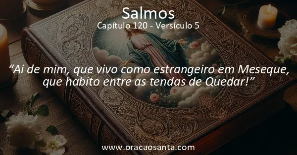 Salmos 120:5