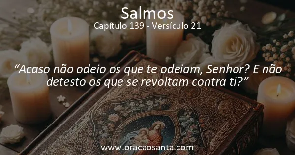 Salmos 139:21