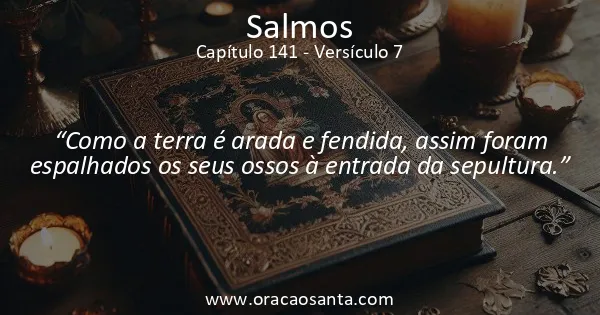 Salmos 141:7