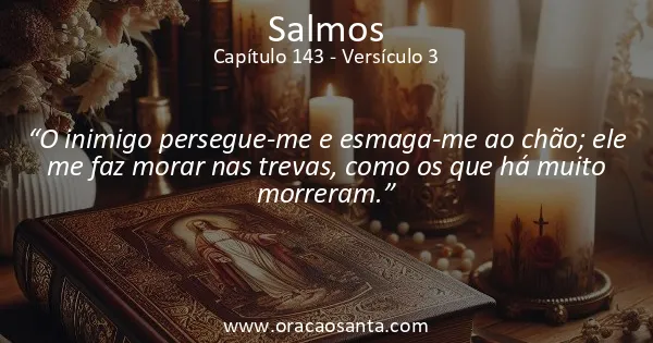 Salmos 143:3