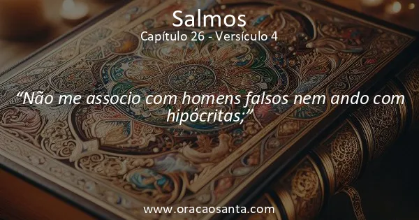 Salmos 26:4