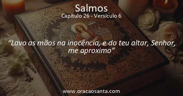 Salmos 26:6