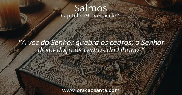 Salmos 29:5