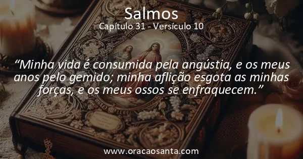 Salmos 31:10