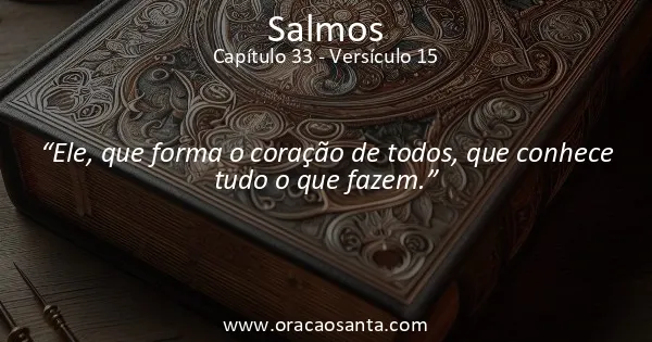 Salmos 33:15