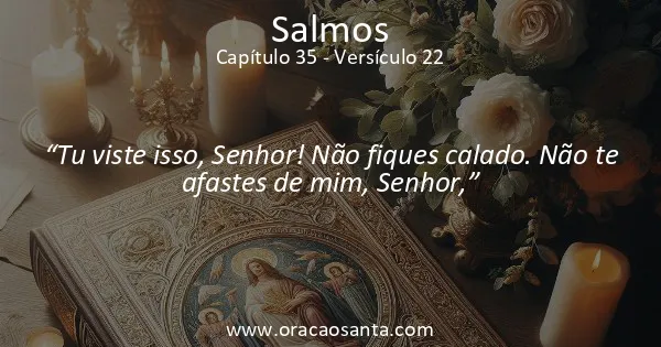 Salmos 35:22