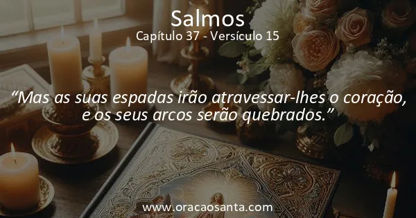 Salmos 37:15