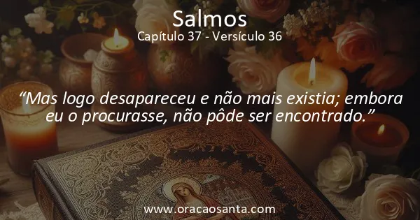 Salmos 37:36