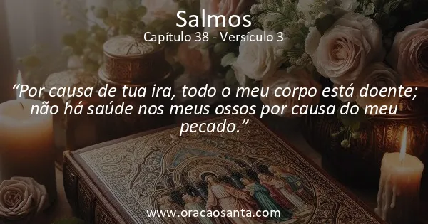 Salmos 38:3