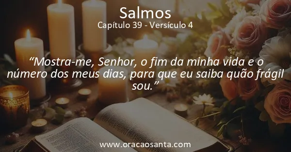 Salmos 39:4