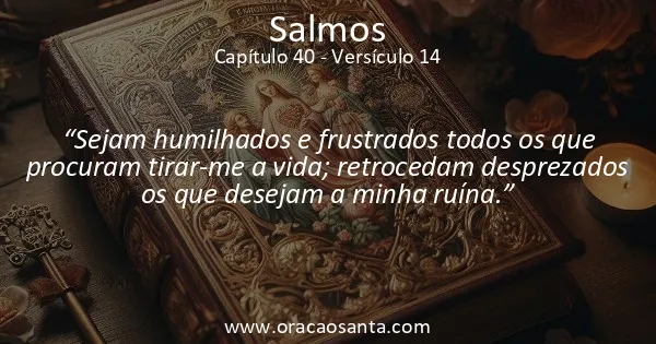 Salmos 40:14