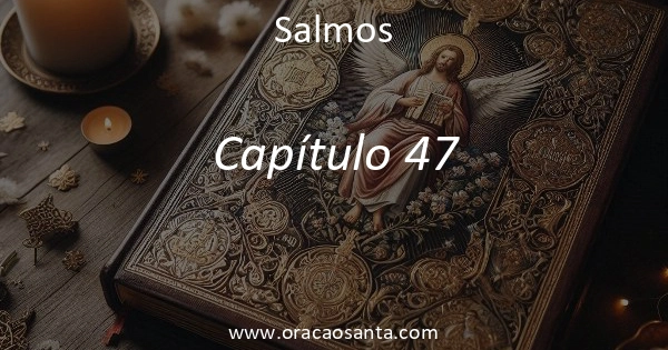 Salmos 47