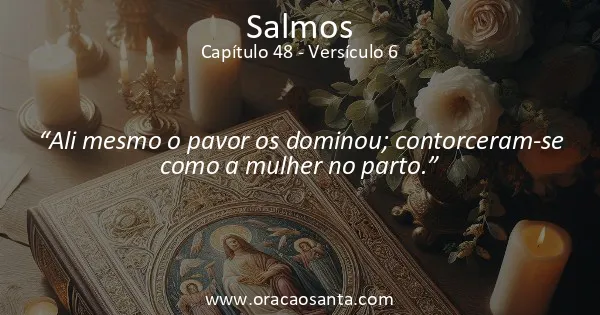 Salmos 48:6