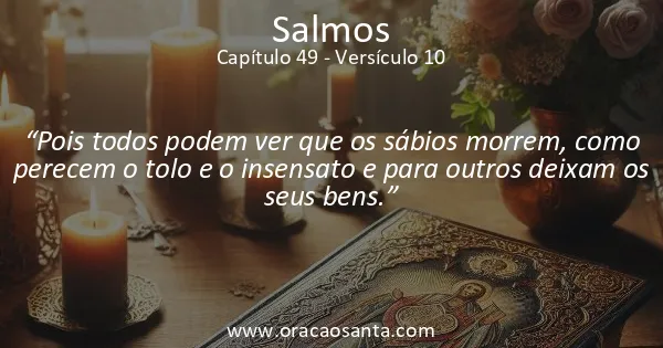 Salmos 49:10