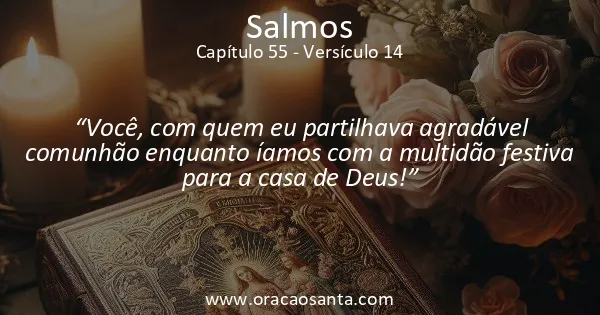Salmos 55:14