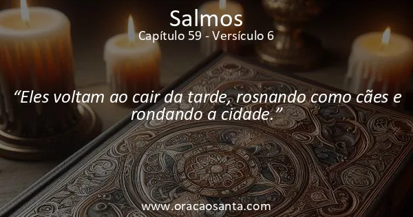 Salmos 59:6