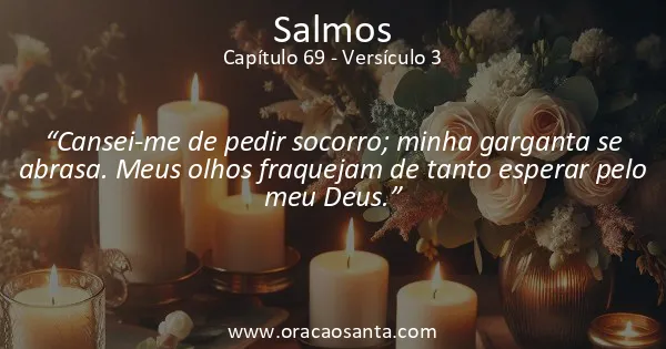 Salmos 69:3