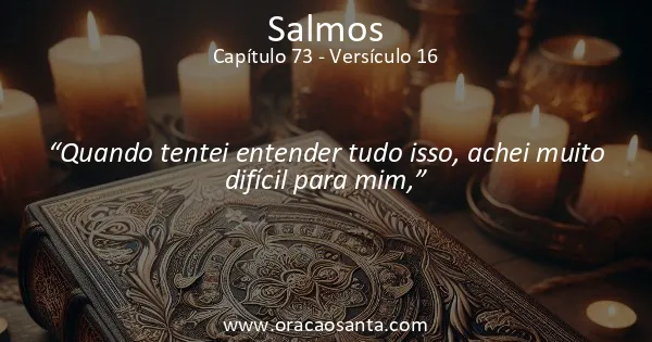 Salmos 73:16