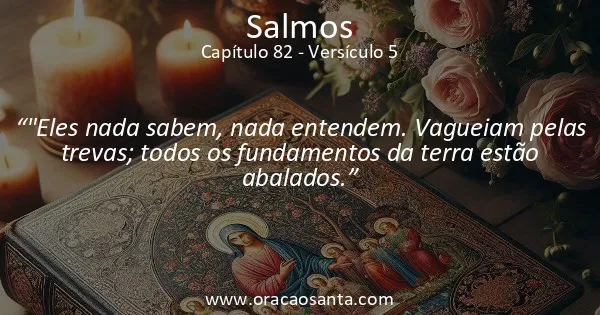 Salmos 82:5