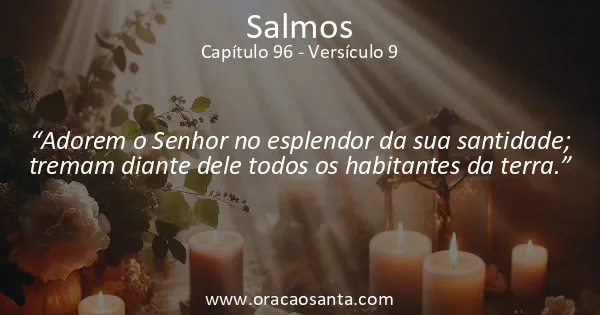 Salmos 96:9