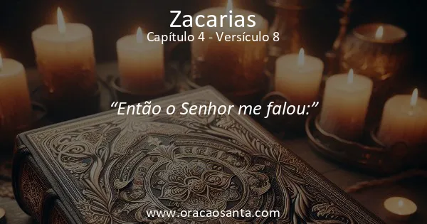 Zacarias 4:8