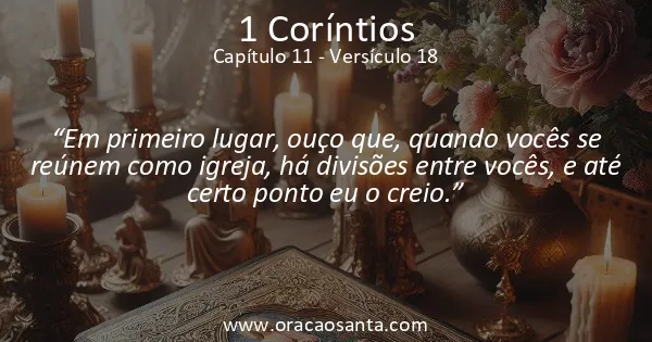 1 Coríntios 11:18