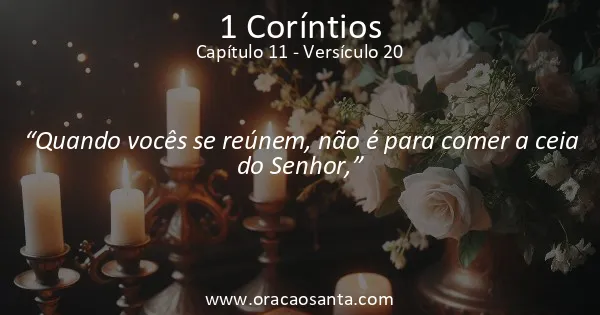 1 Coríntios 11:20