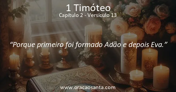 1 Timóteo 2:13