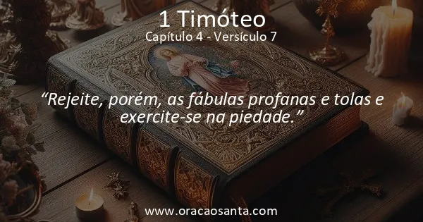 1 Timóteo 4:7