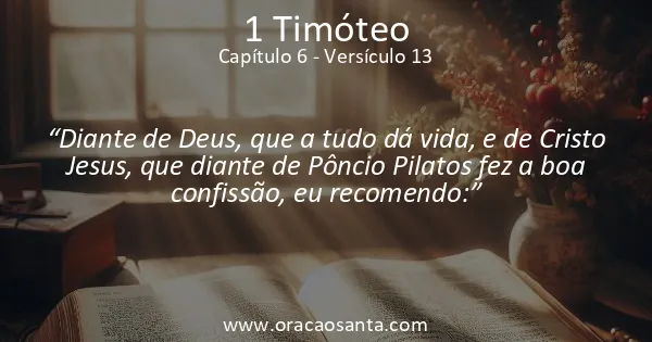 1 Timóteo 6:13