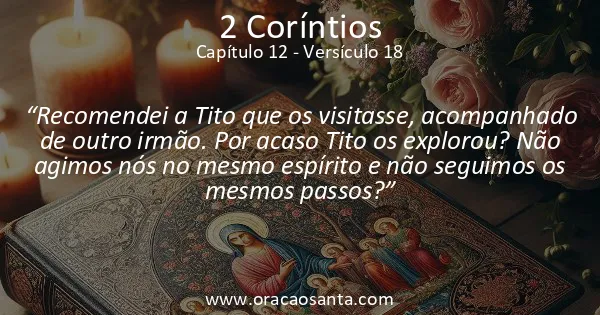 2 Coríntios 12:18